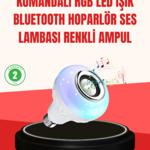 Akıllı LED Ampul – E27 Uyumlu ve Müzik Çalarlı Tasarım
