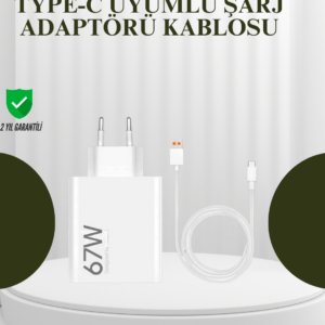 67W Güçlü Şarj Adaptörü ve Turbo Kablo Uzun Ömürlü Dayanıklı Tasarım