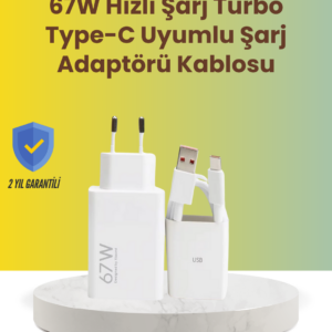 67W Hızlı Şarj Adaptörü ve Veri Aktarım Özellikli Type-C Kablo Seti