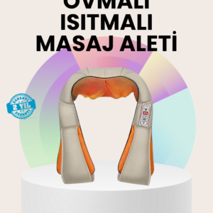 Isıtmalı Ovmalı Masaj Aleti Kas Gevşetici ve Kan Dolaşımı Düzenleyici
