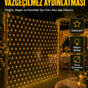 Dekoratif Ağ LED Işık ile Organizasyonlarınıza Masalsı Atmosfer